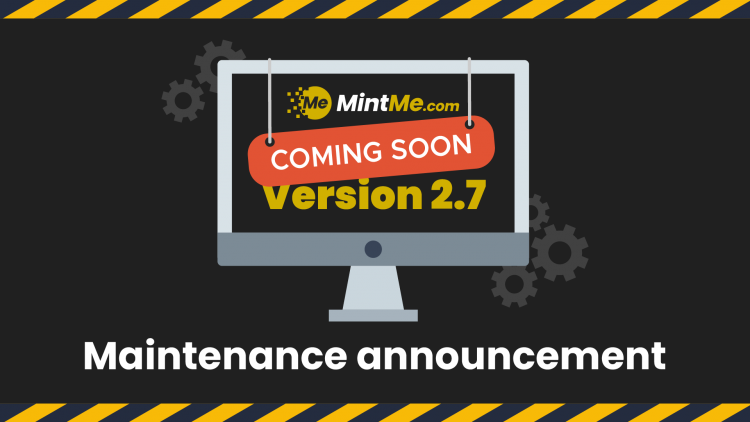 2.7 Maintenance Announcement