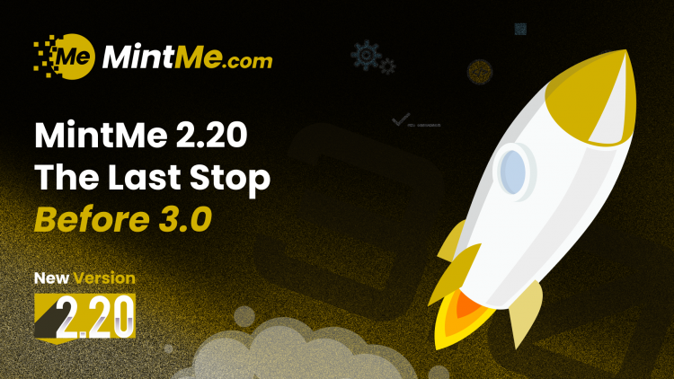 MintMe 2.20 is live!